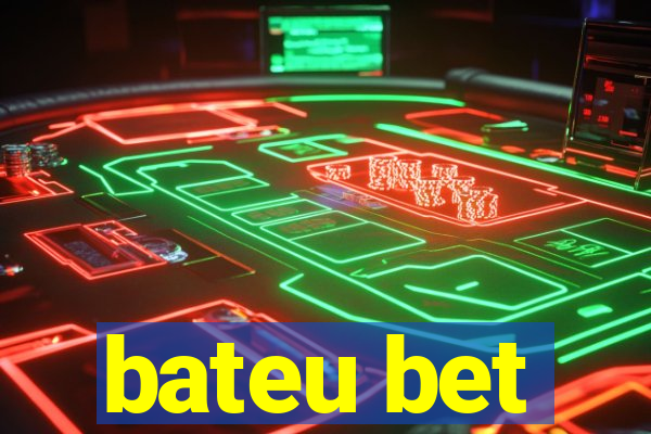 bateu bet